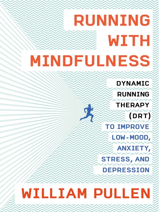 Title details for Running with Mindfulness by William Pullen - Available